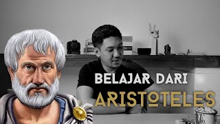 BELAJAR DARI ARISTOTELES | PELETAK DASAR LOGIKA DAN SILOGISME BERFIKIR