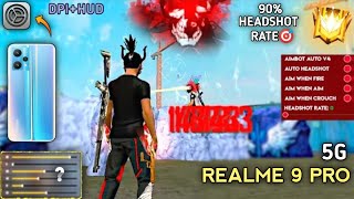 REALME 9 PRO 5G FREE FIRE TEST & BEST SETTING || 90% HEADSHOT RATE TRICK REALME 9 PRO[DPI+SENSI+HUD]