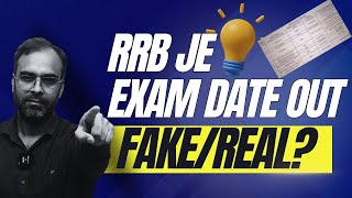 RRB JE EXAM DATE OUT😱😱 Real or FAKE??? #rrbje #rrbalp #rrbjeanalysis