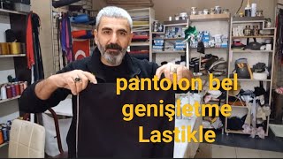 Pantolon Bel Genişletme Lastikle Pantolon Beli Genişletme /38 Beden den 46 bedene