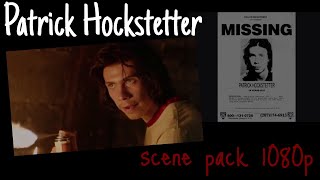 Patrick Hockstetter scene pack 1080p