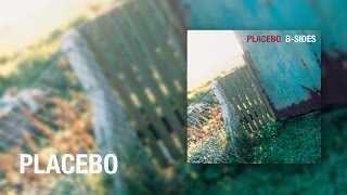 Placebo - Been Smoking Too Long (Official Audio)