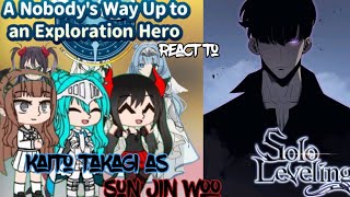 Mob Kara Hajimaru Tansaku Eiyuutan React to Kaito Takagi as Sun Jin Woo🇬🇧🇮🇩|Gacha Reaction