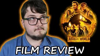 FILM REVIEW | JURASSIC WORLD: DOMINION (2022)