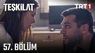 Teşkilat 57. Bölüm