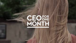 CEO for One Month – Show us your skills