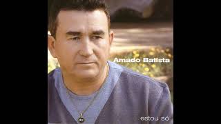 Amado Batista ainda sou capaz de te amar 2000 álbum oficial