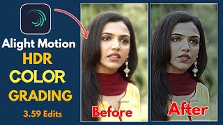 HDR Cc Alight Motion Presets | Trending HDR Cc Video Editing In Alight Motion | HDR + Brown Colour