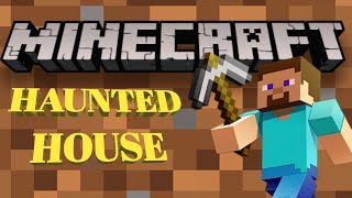 MADE A NEW HAUNTED HOUSE | WELCOME BACK TO MY BEAUTIFUL WORLD | MINECARFT | MINECARFT GAME & VIDEOS