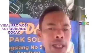 VIRAL PROMOSI KUE ODADING KOCAK DENGAN AKSEN HEBOH