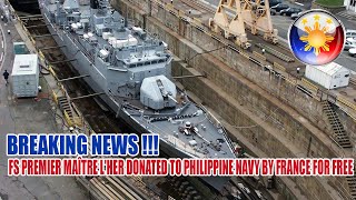 FS PREMIER MAÎTRE L'HER WILL BE DONATED TO THE PHILIPPINE NAVY FOR FREE BY FRANCE