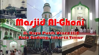 Masjid Al-Ghoni Kayu Putih & Istana Pahlawan Islam Jakarta