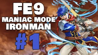 First Time Maniac Mode - Fire Emblem: Path of Radiance Maniac Mode Iron Man Part 1