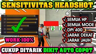 100% HEADSHOT❗SENSITIVITAS HEADSHOT TERBARU UPDATE 2023 || WORK ALL DEVICE ⚙️ AUTO HEADSHOT😳