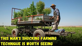 Unveiling the TOP MAN'S SHOCKING 😲 INNOVATIVE FARMING TECHNIQUES That Are Worth Seeing