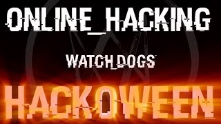 Watch Dogs Halloween: HACKOWEEN - Getting Hacked by Zombies Online Hacking Multiplayer Gameplay