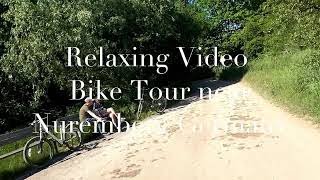 Relaxing Video Bike Tour in Nuernberg Germany 4K