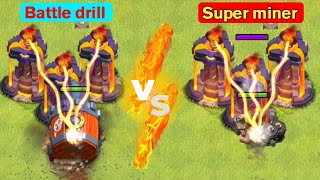 Super Miner VS Battle Drill Challenge | Clash Of Clans