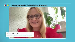 Polish Ukrainian Forbes Women Academy: jak zbudować markę osobistą?- webinar IV (UKR)