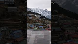 Better days are coming at Namche Bazar, Everest Base Camp #everest #mounteverestbasecamp