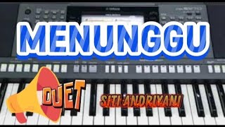 MENUNGGU KARAOKE NADA COWOK DUET