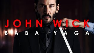 John Wick | Baba Yaga