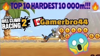 😱🔥TOP 10 HARDEST 10KMS IN HILL CLIMB RACING 2 🔥