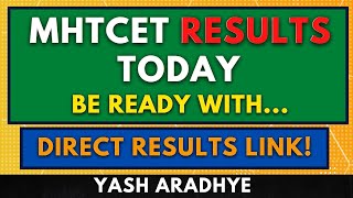 MHTCET 2023 Results Today | save this direct result link | Are you ready with