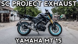 SC PROJECT EXHAUST | YAMAHA MT 15 #mt15 #scproject #mt15modified #yamahamt15 #scprojectexhaust