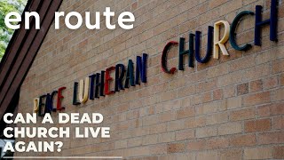 Episode 61: The Death and Resurrection of Peace Lutheran Church