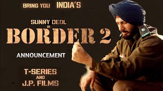 BORDER 2 - Official Announcement Teaser | Sunny Deol Return After 27 Years in Border 2