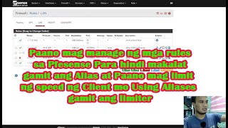 HOW TO GROUP PFSENSE RULES USING ALIAS | AND HOW TO limit CLIENT  SPEED PER IP ADD IN RULES & ALIAS