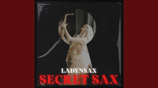 Secret Sax