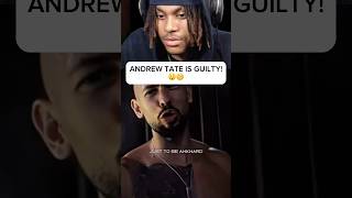 ANDREW TATE IS GUILTY! 😯🧐 #trending #andrewtate #tatebrothers #andrew #tristantate #crime #fyp