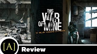 [รีวิว] This War of Mine (นายอาร์ม)