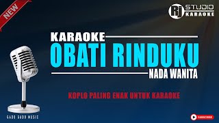 OBATI RINDUKU KARAOKE LIRIK ( NADA WANITA ) Versi Cantika Davinca