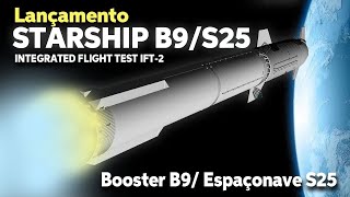 LANÇAMENTO DE TESTE INTEGRADO DO SUPERHEAVY-STARSHIP DA SPACEX