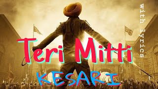 Kesari - Teri Mitti ( with lyrics ) ll Download song 👇 ll  Parineeti Chopra _Arko_Manoj Muntashir ll