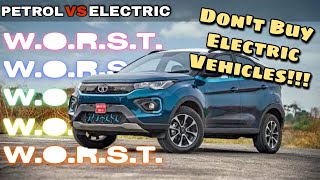 Electric Vehicles vs Petrol Vehicle | कौनसी है BEST? | कौनसी लेनी चाहिए?? | गलती मत करना‼️