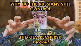 Kiev-Pechersk Lavra. How to return the church to Ukraine