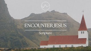 ENCOUNTER JESUS (SCRIPTURE) || SUNDAY SERVICE LIVE