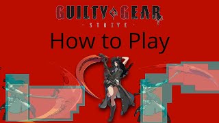 Testament Guilty Gear Strive Guide.