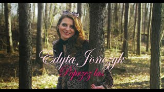 Poprzez las - Edyta JOŃCZYK (official video)