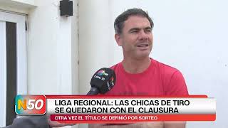 LIGA REGIONAL LAS CHICAS DE TIRO SE QUEDARON CON EL CLAUSURA