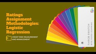 Logistic Regression (FRM Part 2, Book 2, Credit Risk, Ratings Assignment Methodologies)