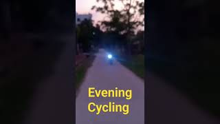 My Evening Cycling#youtubeshorts #youtube #shorts #short #cycling