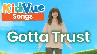 "Gotta Trust" | Bible Songs for Kids