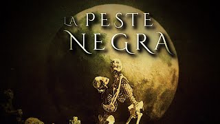 LA PESTE NEGRA 🌓 | La Oscura Historia de la Muerte Negra: ¿el Apocalipsis de la Edad Media?