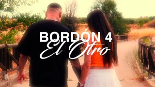 Bordón 4 - El Otro (Videoclip Oficial)