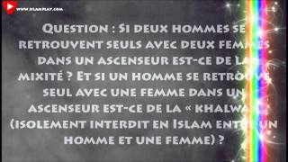 S'isoler avec une femme étrangère ou un homme étranger dans un ascenseur - Cheikh ar-Râjihi